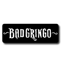 Bad Gringo
